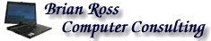 Brian Ross Computer Consulting